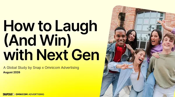 Snapchat发布幽默研究报告,助力品牌掌握年轻受众的“笑点密码”