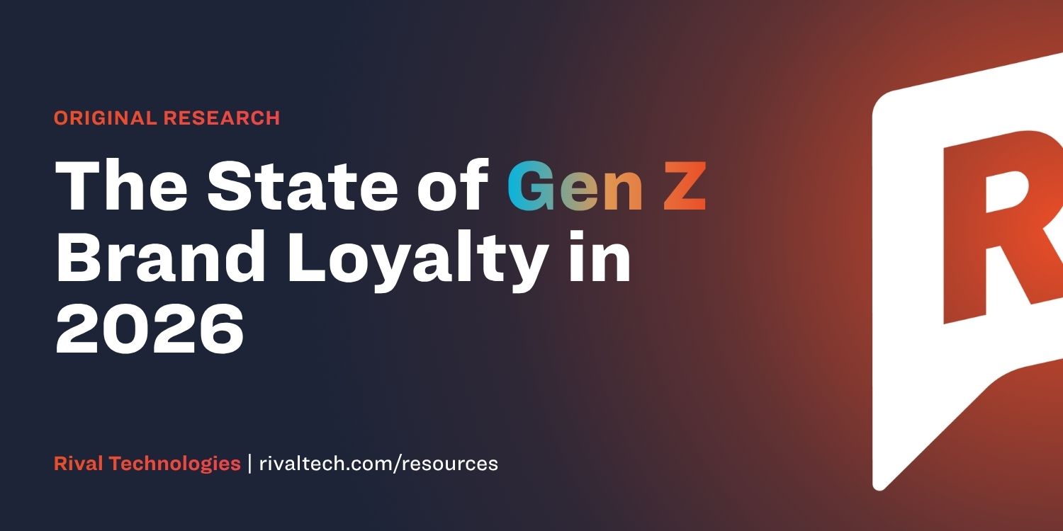 Only 11% of Gen Z say brands really understand them, putting loyalty at risk, new Rival Technologies study finds | Marketing Dive